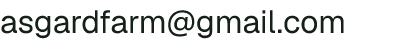 Email address for Asgard Farm