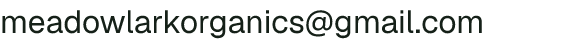 Email address for Bickford Farms, Inc. Dba Meadowlark Organics