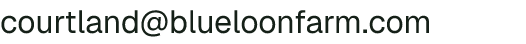 Email address for BlueLoon Farm