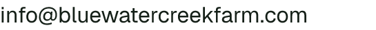 Email address for Bluewater Creek Farm