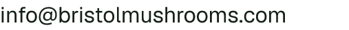 Email address for Bristol Mushrooms