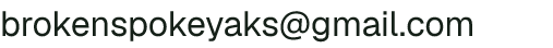 Email address for Broken Spoke Yaks