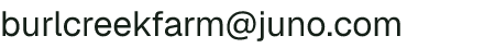 Email address for Burl Creek Farm