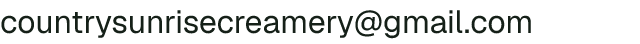 Email address for Country Sunrise Creamery