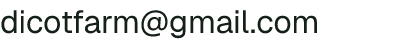 Email address for Dicot Farm