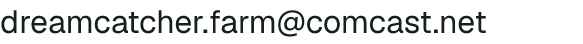 Email address for Dreamcatcher Farm