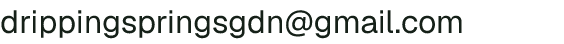 Email address for Dripping Springs Garden