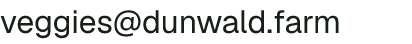 Email address for Dunwald Farms