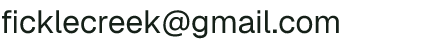 Email address for Fickle Creek Farm