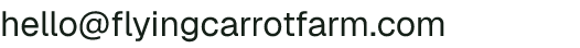 Email address for Flying Carrot Farm