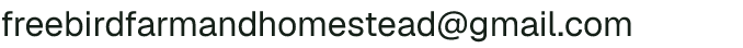 Email address for Freebird Farm & Homestead