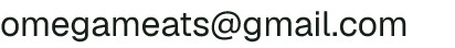 Email address for Graham Farms OMEGA MEATS