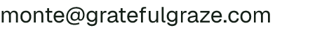 Email address for Grateful Graze