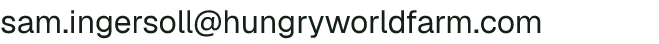 Email address for Hungry World Farm