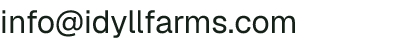 Email address for Idyll Farms