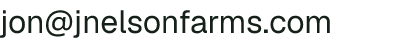 Email address for JNelson Farms