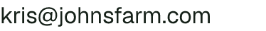 Email address for Johns Farm