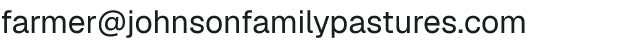Email address for Johnson Family Pastures