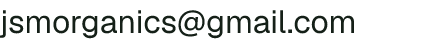 Email address for JSM Organics