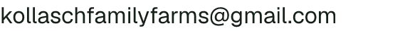 Email address for Kollasch Family Farms