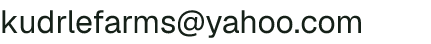 Email address for Kudrle Farm