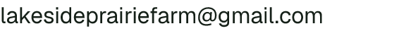 Email address for Lakeside Prairie Farm
