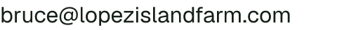 Email address for Lopez Island Farm