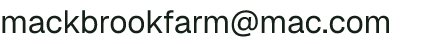 Email address for Mack Brook Farm