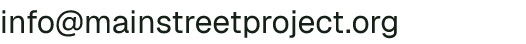 Email address for Main Street Project