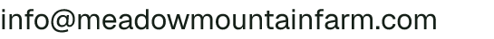 Email address for Meadow Mountain Farm