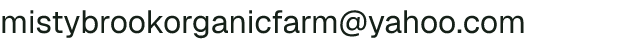 Email address for Misty Brook Farm