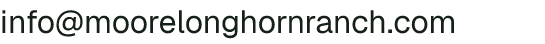 Email address for Moore Ranch