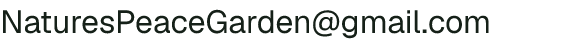 Email address for Nature’s Peace Garden