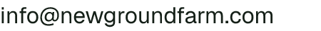 Email address for New Ground Farm, LLC