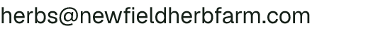 Email address for Newfield Herb Farm