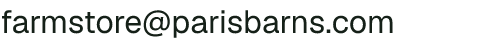 Email address for PARIS BARNS at Liberty Farm