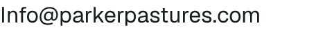 Email address for Parker Pastures