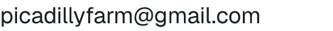 Email address for Picadilly Farm, LLC