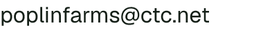 Email address for Poplin Farms