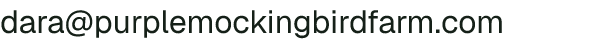 Email address for Purple Mockingbird Farm