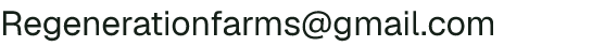 Email address for Regeneration Farms