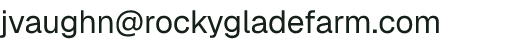Email address for Rocky Glade Farm