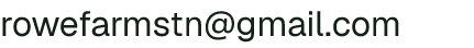 Email address for Rowe Family Farms