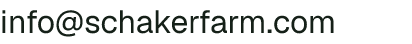 Email address for Schaker Farm