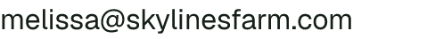 Email address for SkyLines Farm