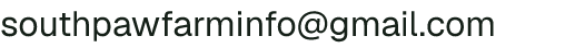 Email address for South Paw Farm