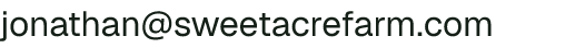 Email address for Sweet Acre Farm