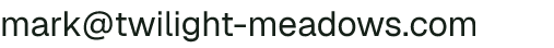 Email address for Twilight Meadows LLC