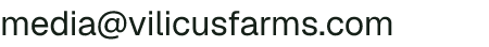 Email address for Vilicus Farms