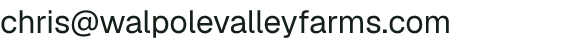 Email address for Walpole Valley Farms